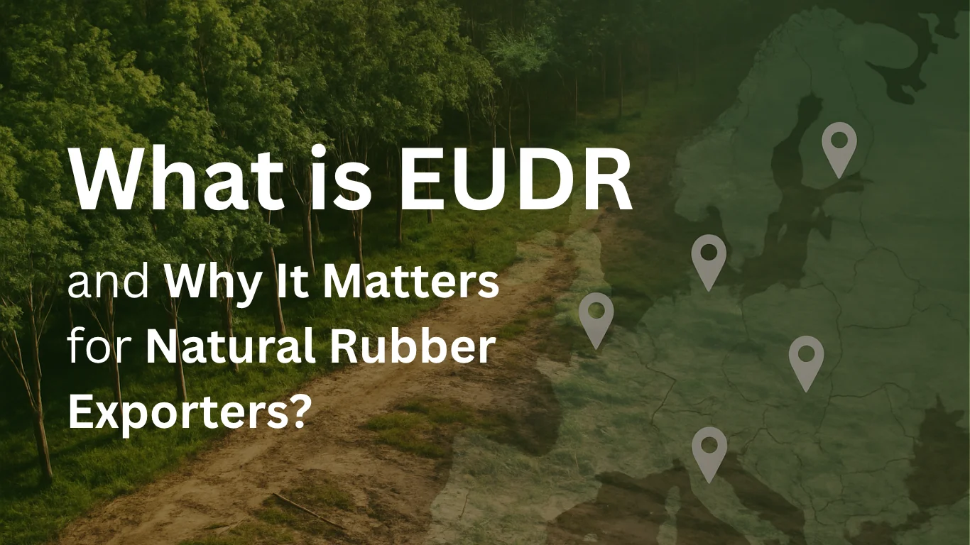 EUDR natural rubber exporters